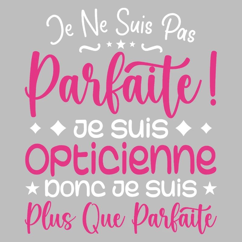 Une Opticienne plus que parfaite, métier de rêve