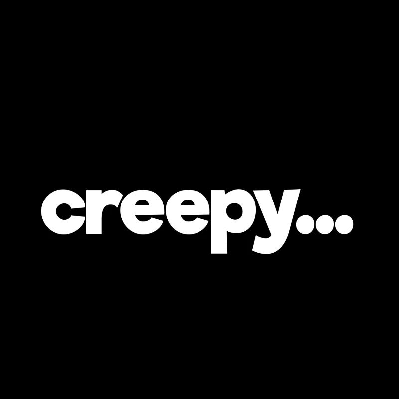 creepy Schriftzug Nerd Fun Geschenk