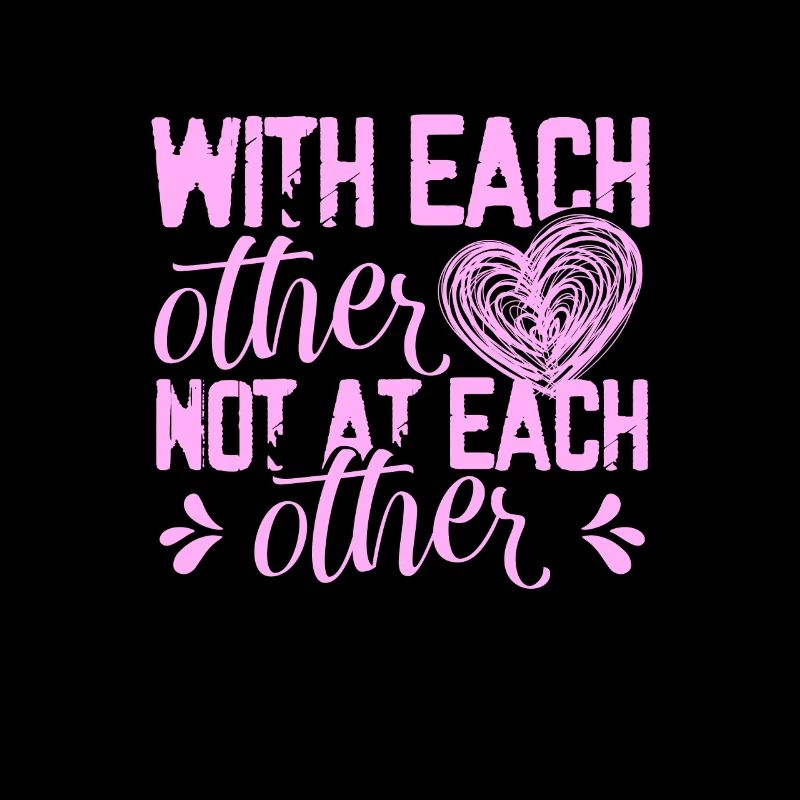 Unity With Each Other Not At Each Other Work