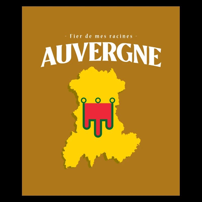 Fier de mes Racines Auvergne Or