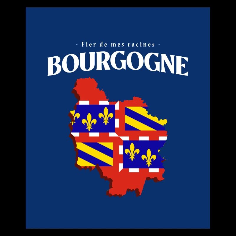 Fier de mes Racines Bourgogne Bleu