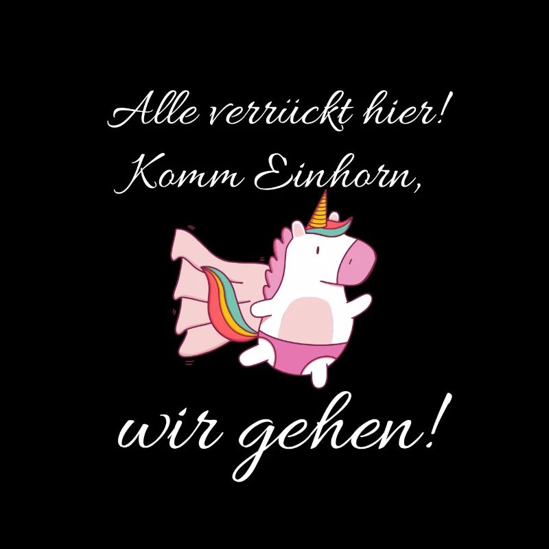 Komm Einhorn wir gehen