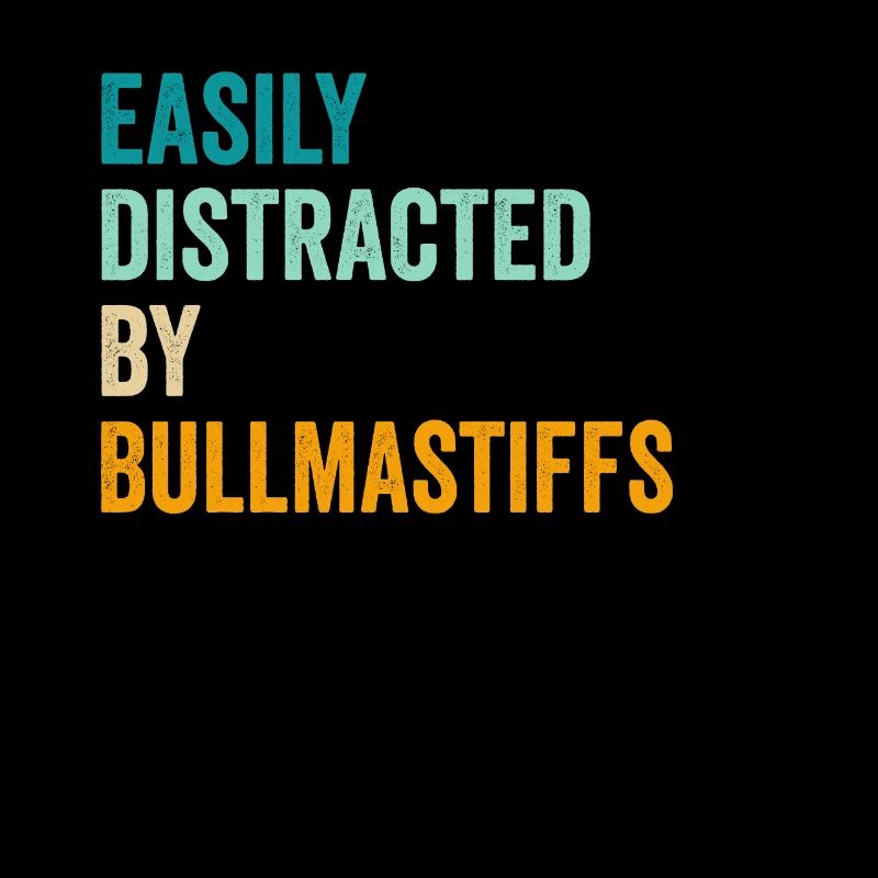 Facilement distrait par les bullmastiffs