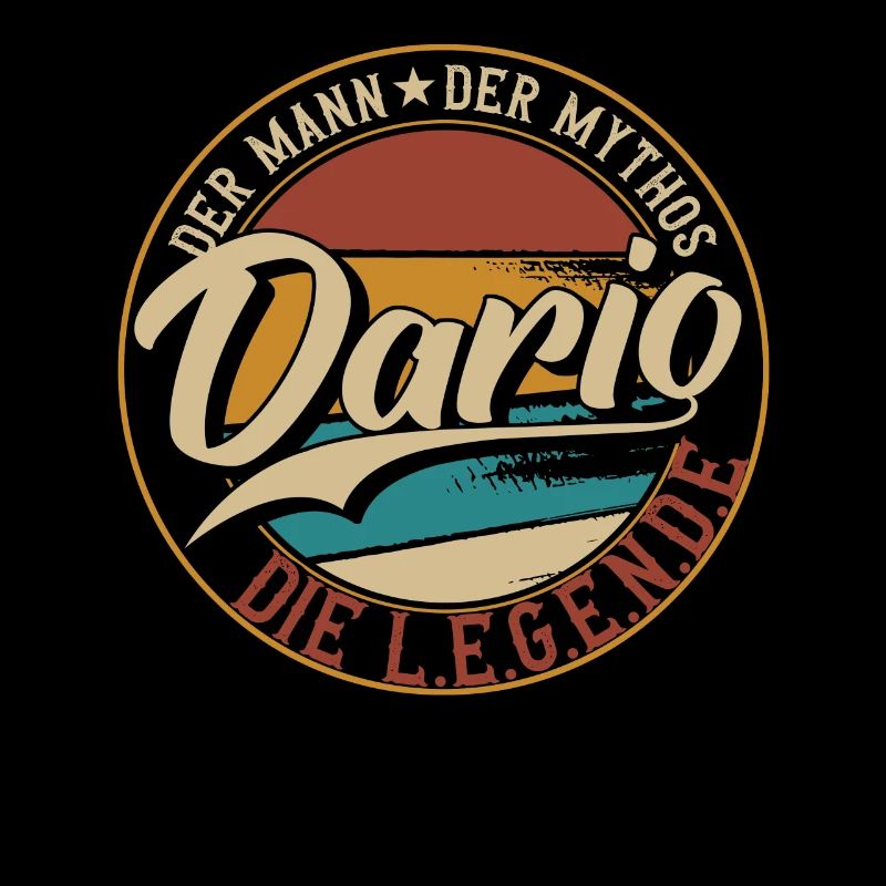 Dario Der Mann der Mythos die Legende Geschenk