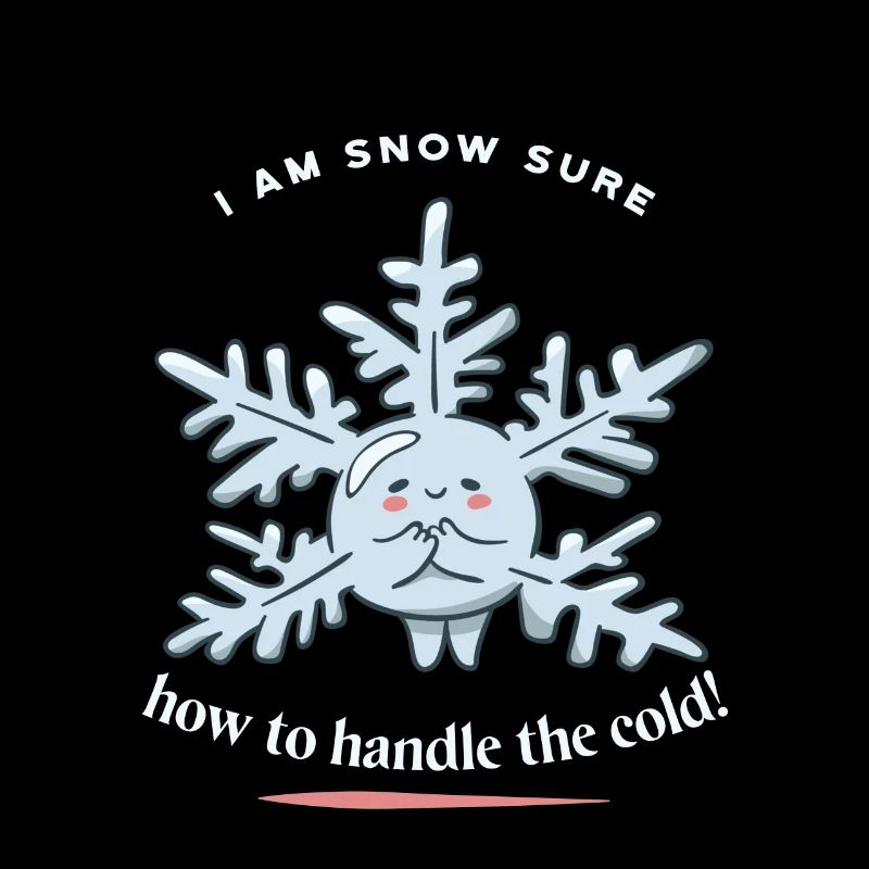 I Am Snow Sure How To Handle The Cold! Snow Winter