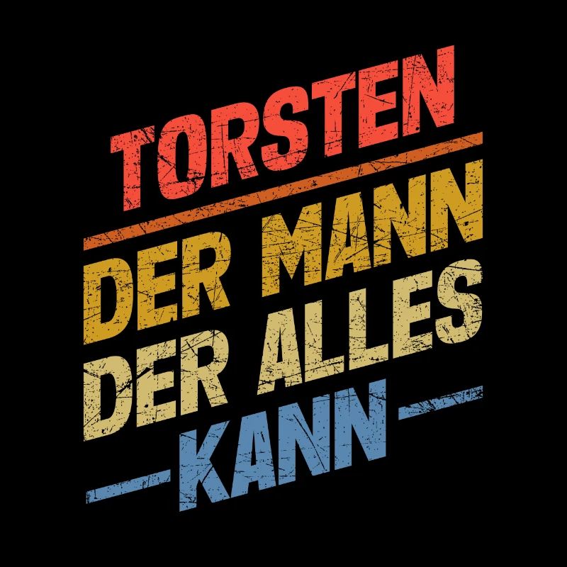 Torsten Der Mann Der Alles Kann Vorname Torsten