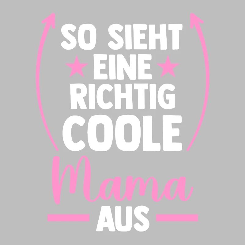 Mutter Muttertag Coole Mama