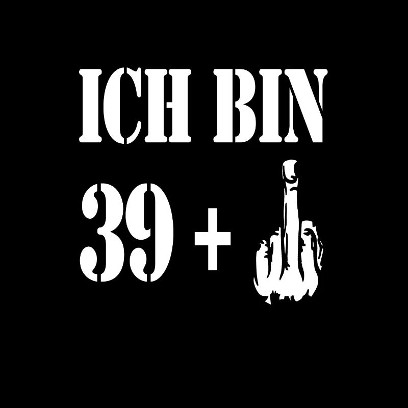 ICH BIN 39 GESCHENK