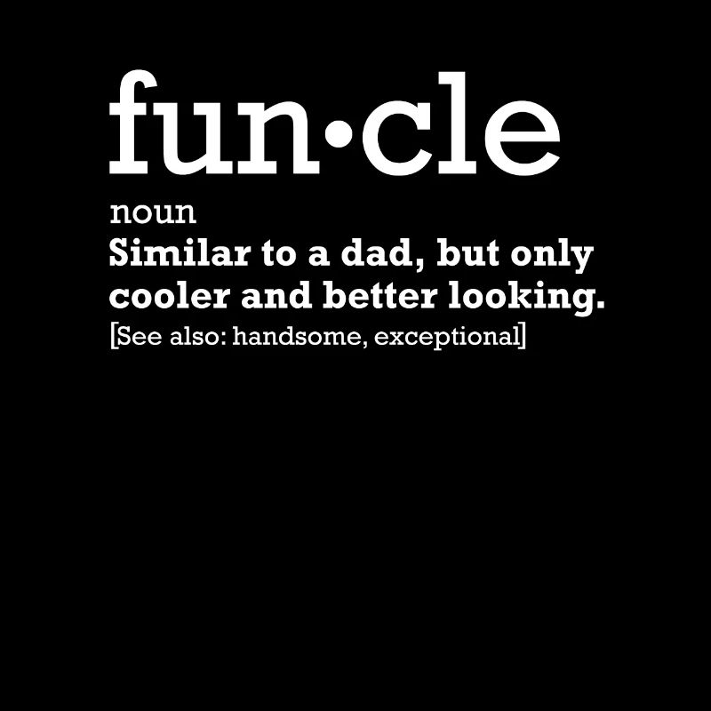 Funcle Sarkasmus Lustig Onkel Definition Geschenk