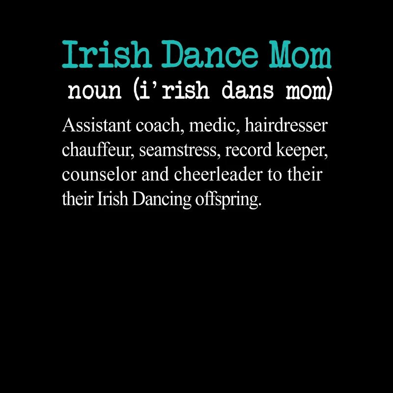 Conception de cadeau de définition de maman de danse irlandaise drôle