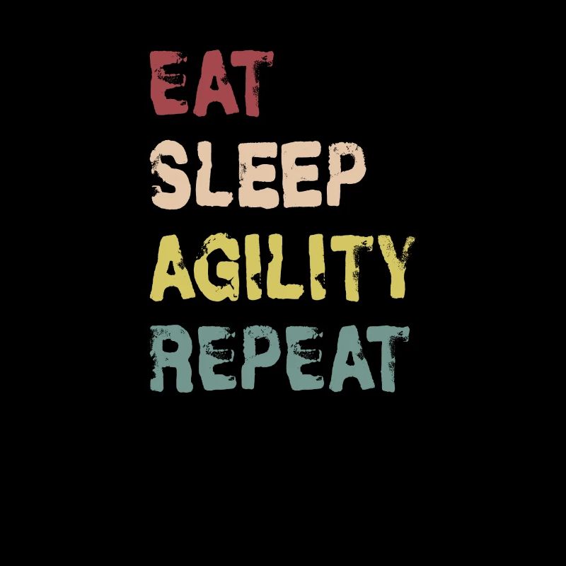 Eat Sleep Agility Repeat Design Geschenkidee