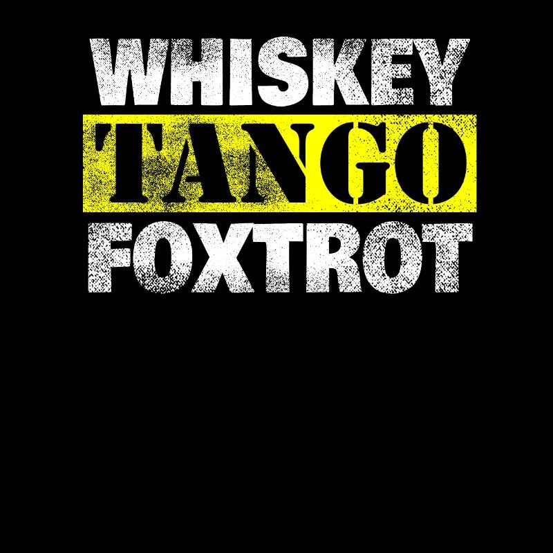 WTF Whiskey Tango Foxtrot Qu'est-ce que le cadeau Putain