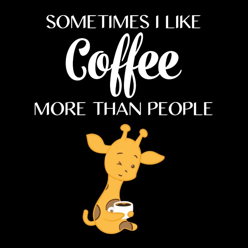 Giraffe - giraffes - coffee - saying