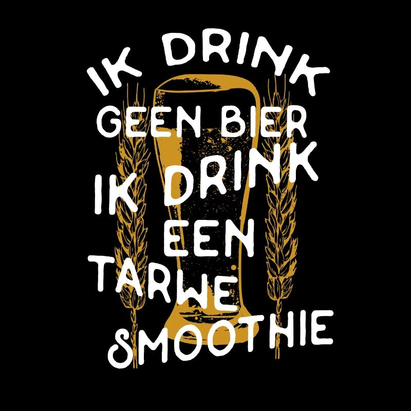Ik drink geen Bier Holland Biertrinker Geschenk