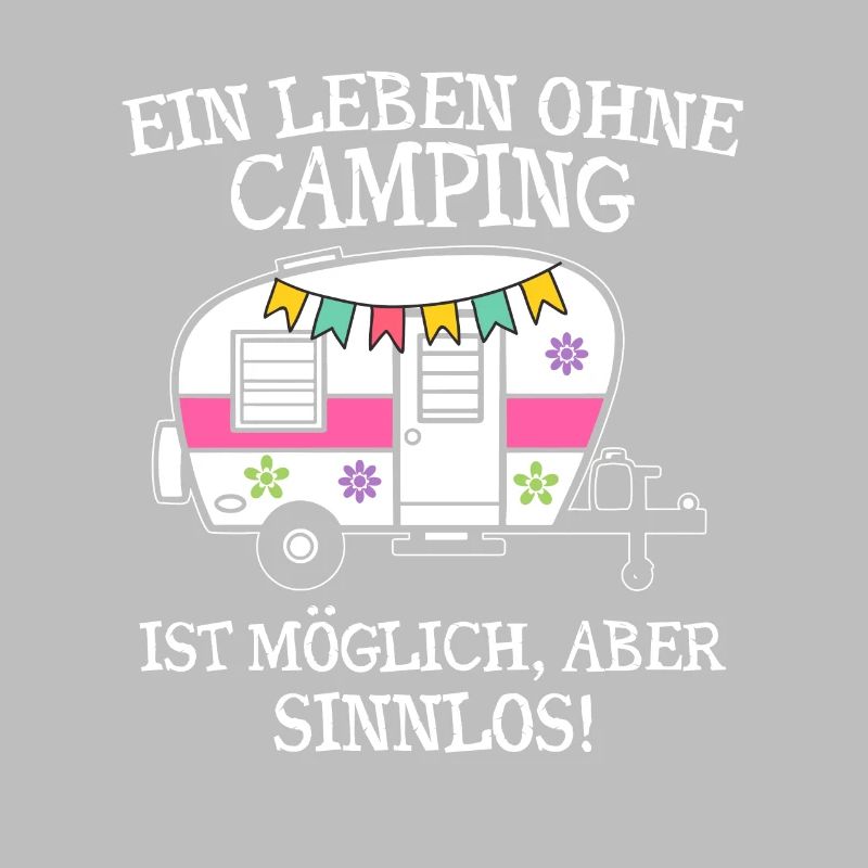 Une vie sans camping est possible mais sans signification