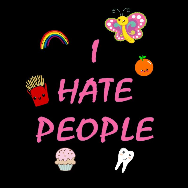I hate people
