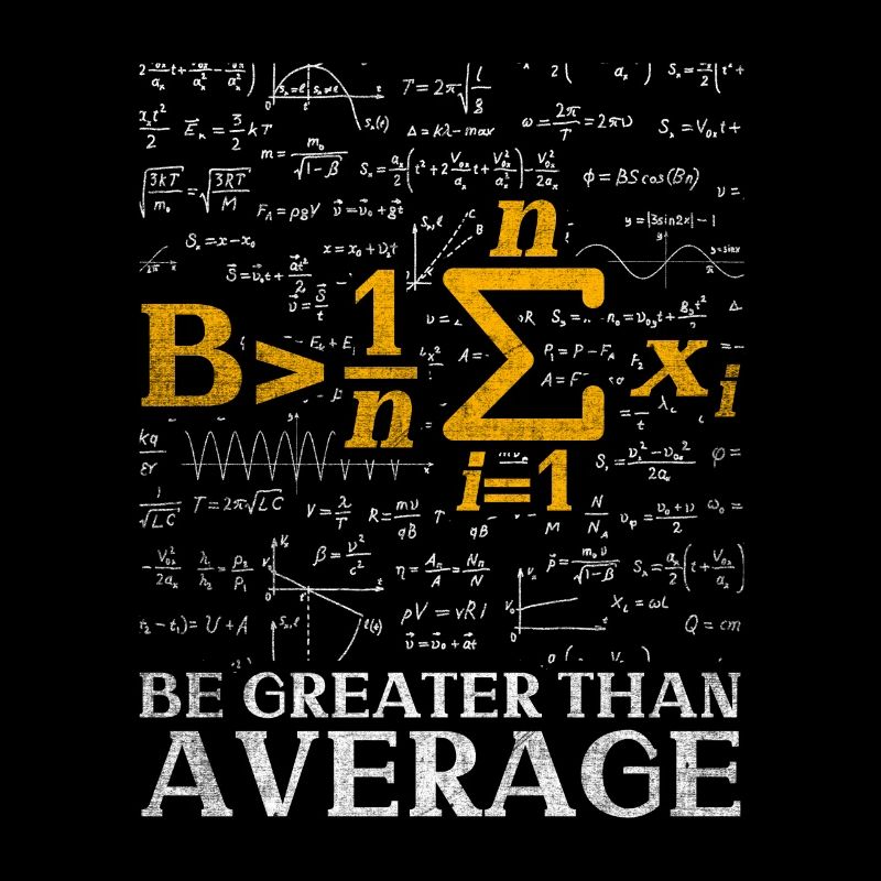 Be more than average funny math nerd