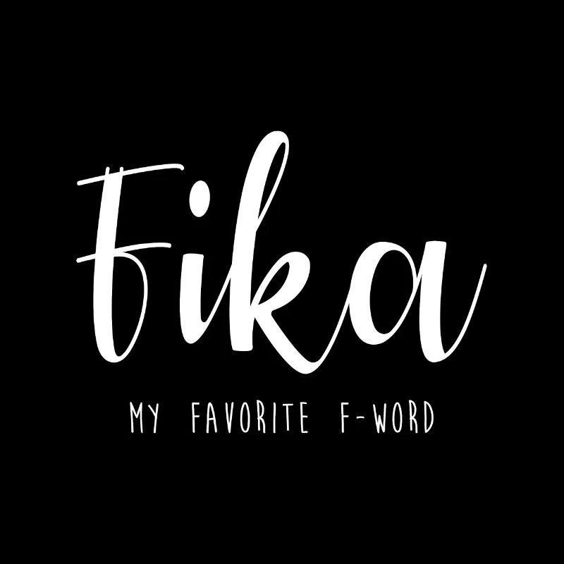 Fika My favorite F-Word