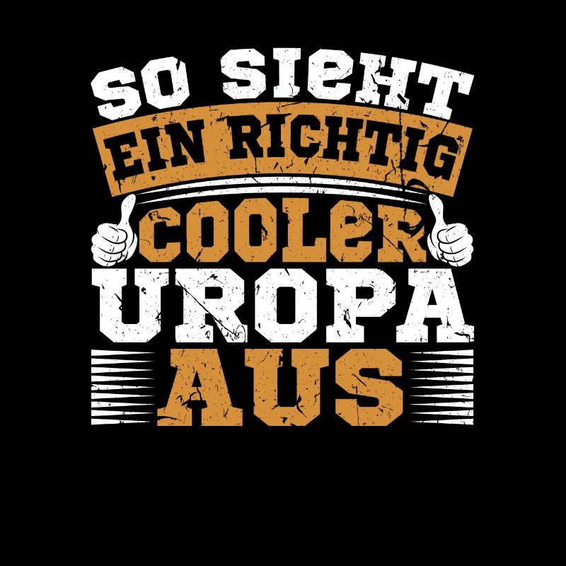 So sieht ein richtig cooler UROPA aus - COOLER OPA