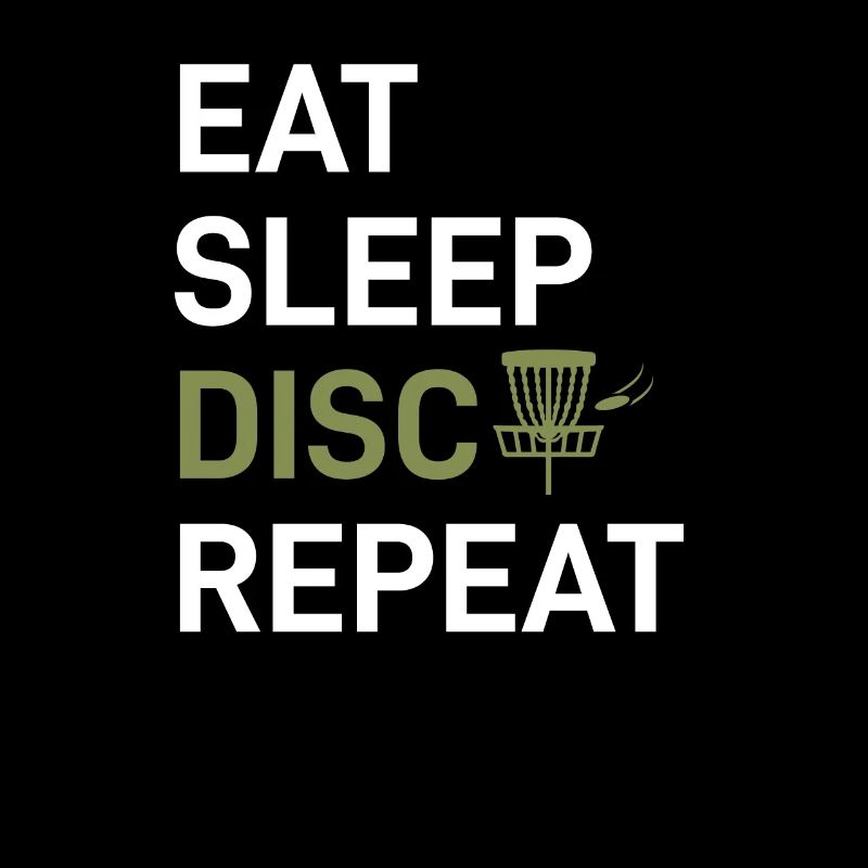Eat Sleep Disc Golf Repeat Frisbee Sprüche