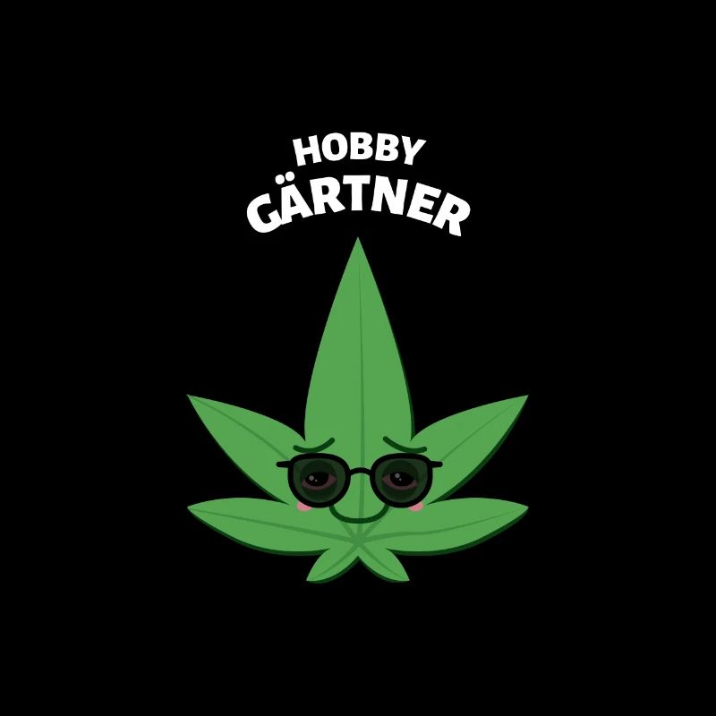 Hobbygärtner Hashish Hanf Weed Geschenke Kiffer