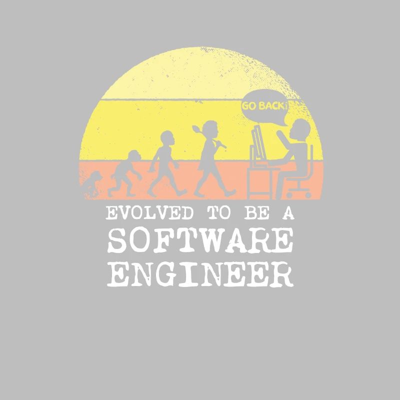 Evolved to be a software engineer