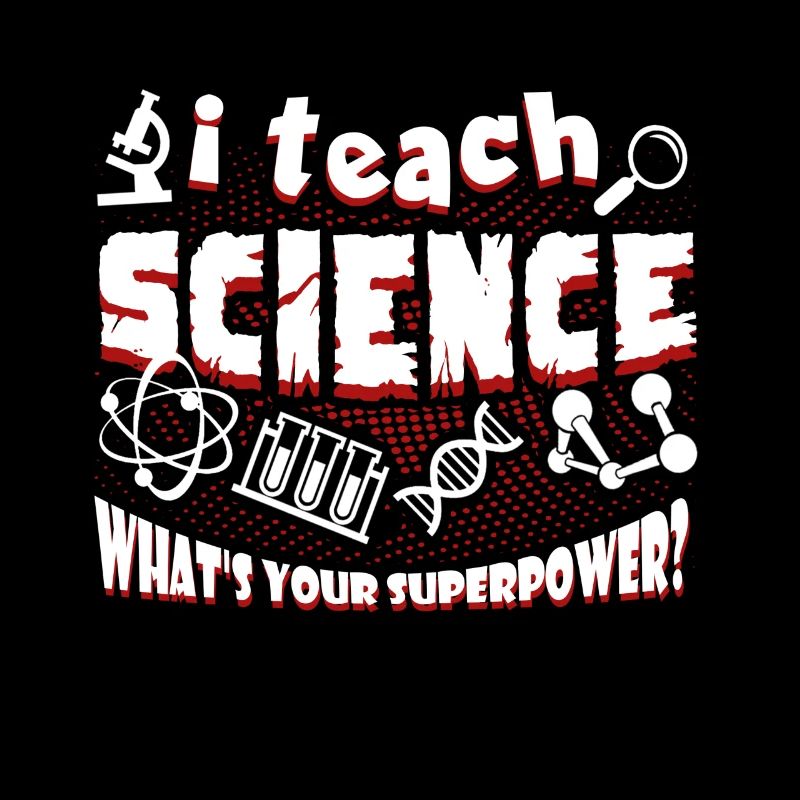 Science Teacher I Teach Science