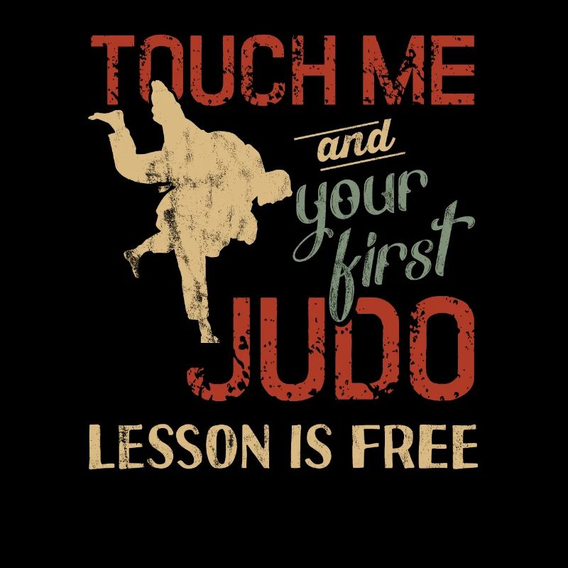 Touch Me And Your First Judo Lesson Is Free
