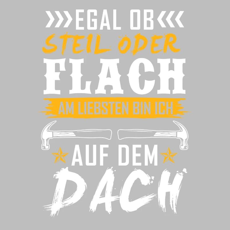 Egal Ob Steil oder Flach Dach Dachdecker
