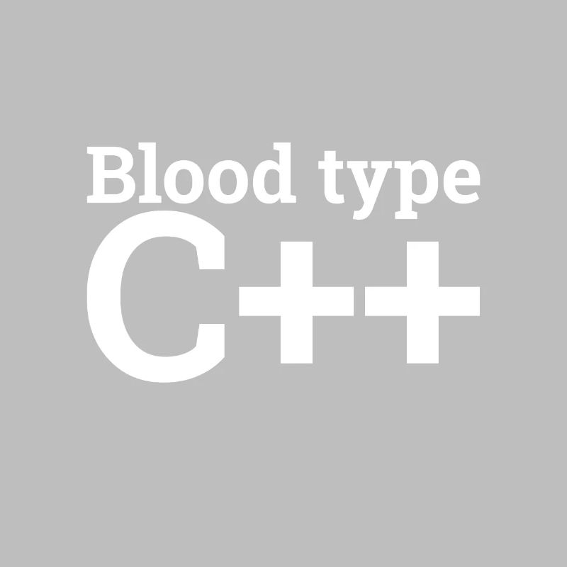 "Blood type C++" | Programmer, Programmierer