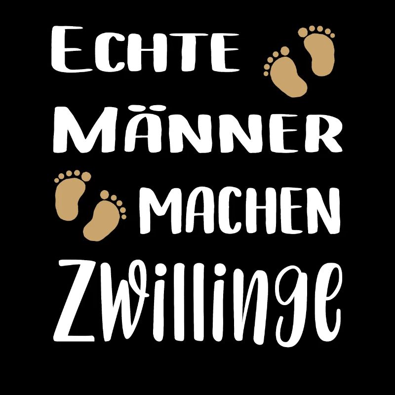 Zwillings Papa | Echte Männer machen Zwillinge