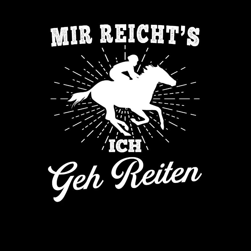 Mir Reichts Reiten Reiterin Pferd