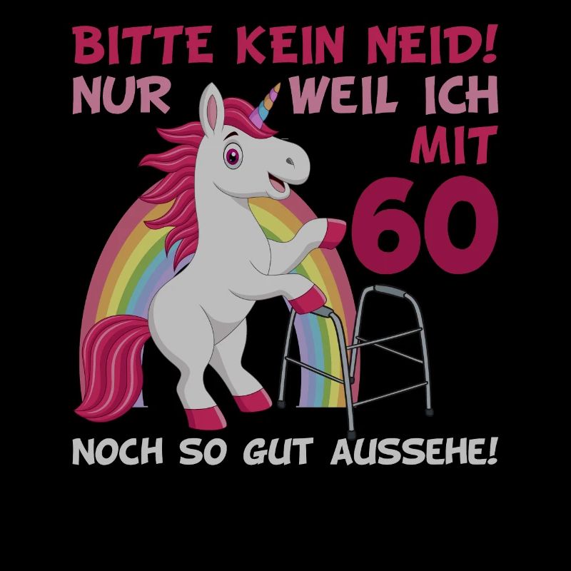 60. Geburtstag 60 Jahre Einhorn mit Rollator Stock