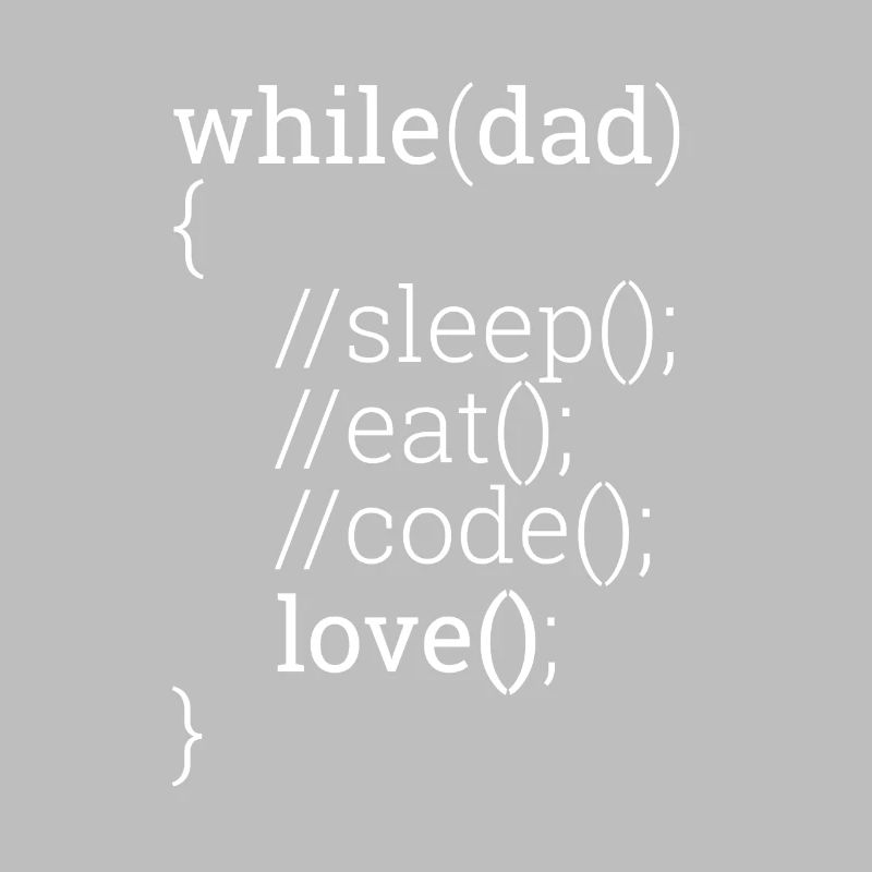 "While dad" | Vater, Programmierer