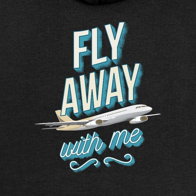Fly Away With Me