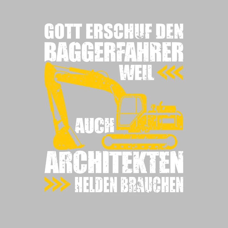 Baggerfahrer Geschenk Lustiger Spruch Bagger
