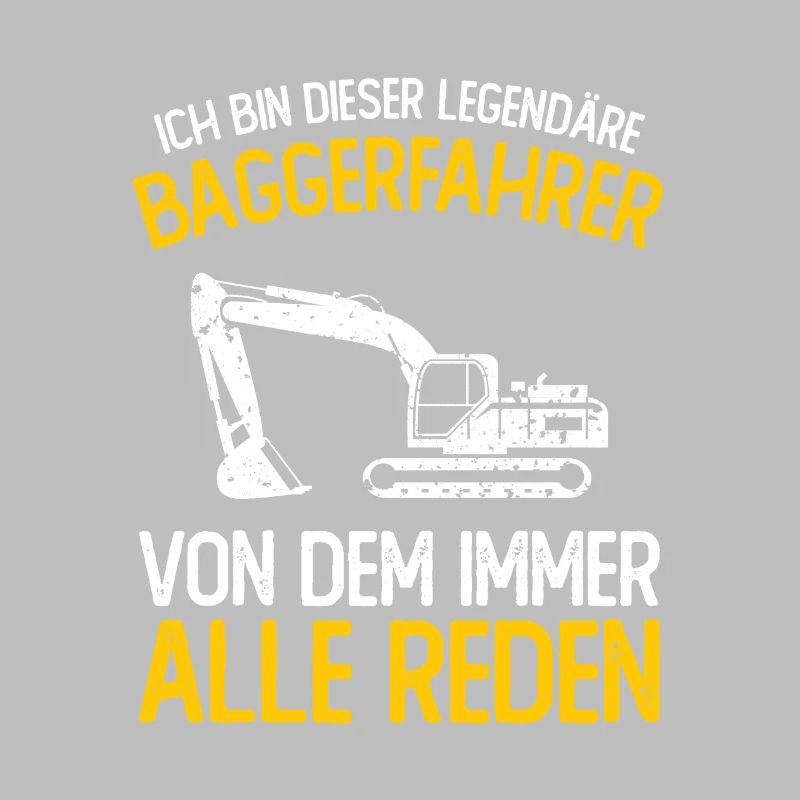 Baggerfahrer Geschenk Lustiger Spruch Bagger