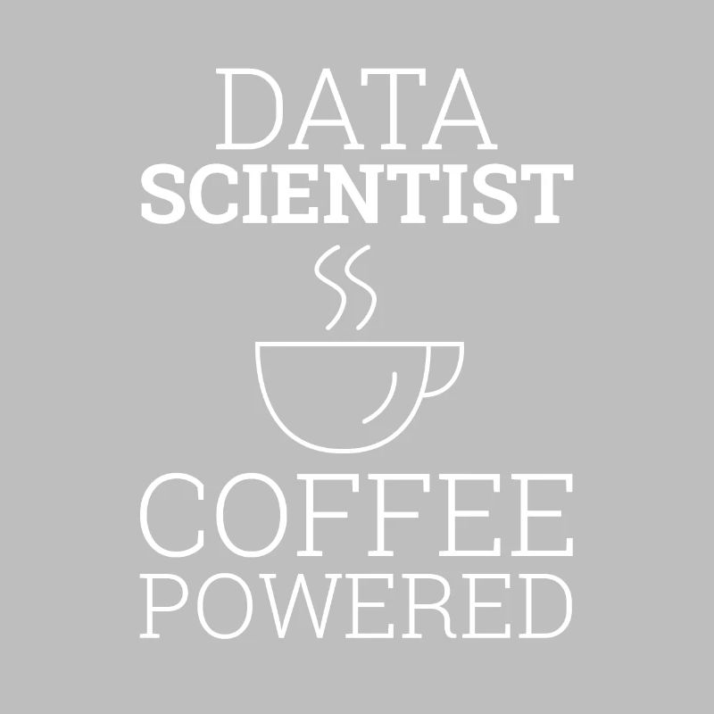 "Data Science" | Data Scientist
