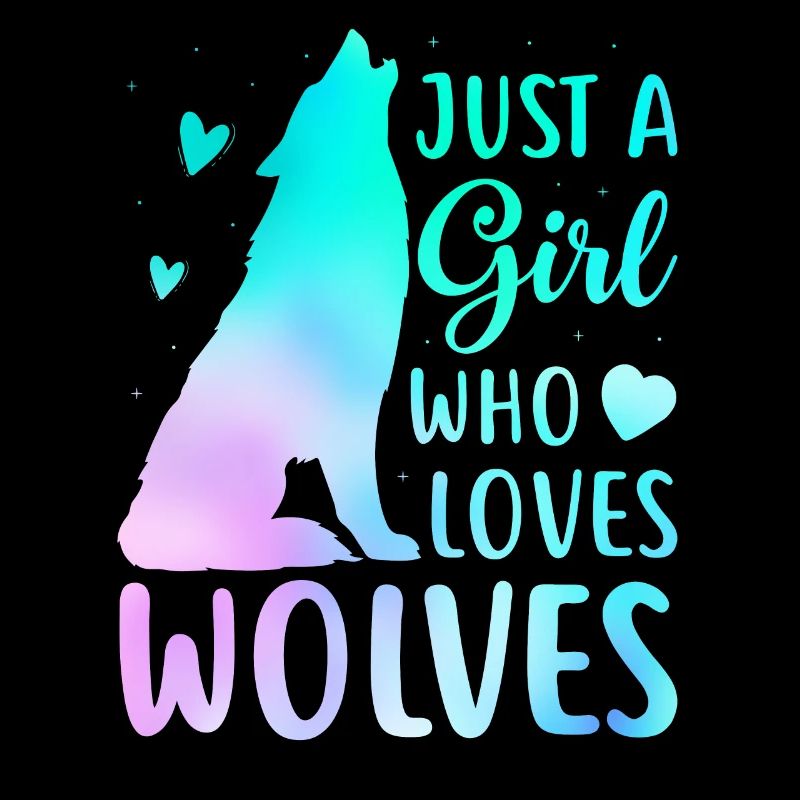 Nur ein Mädchen, das Wölfe liebt lustige Frauen Wolf Liebe