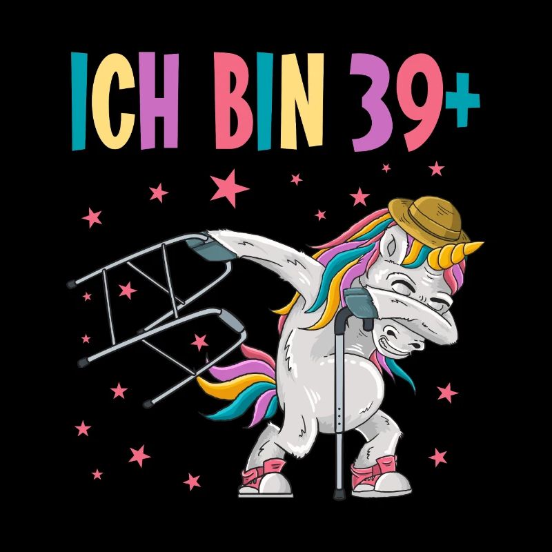 40 Jahre Einhorn ich bin 39+ 40. Geburtstag