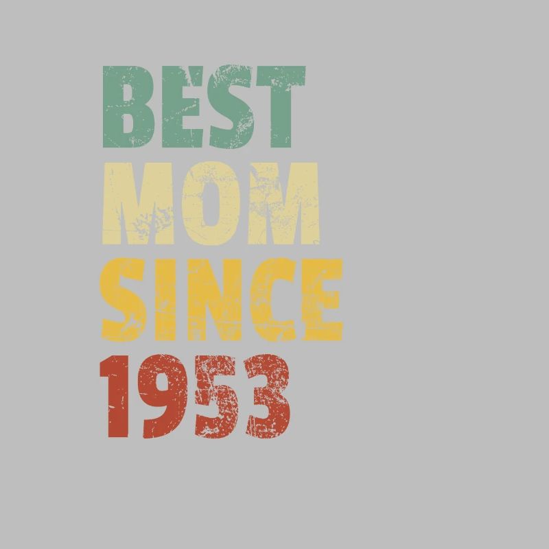 Beste Mutter seit 1953 Muttertags-Slogan-Zitat