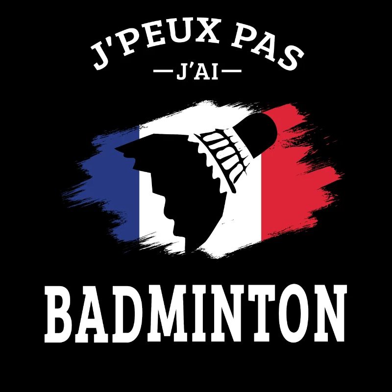 I Can't I Badminton Bad Badminton Player