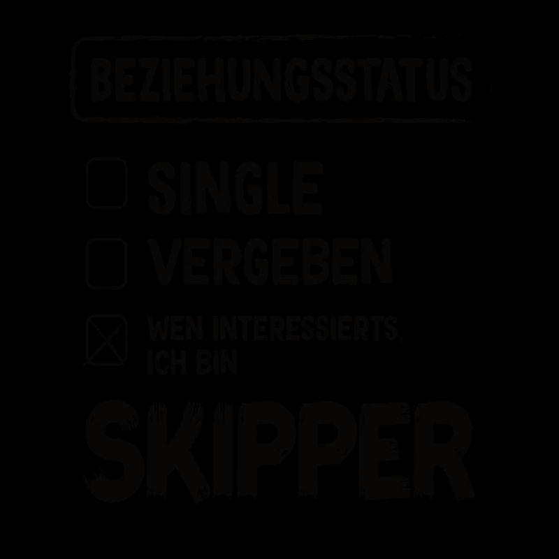 Skipper Relationship Status Skipper Sailing Sailor