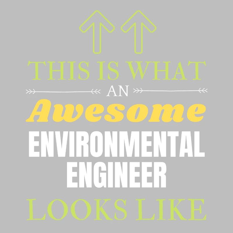 This is What an Awesome Environmental Engineer Loo