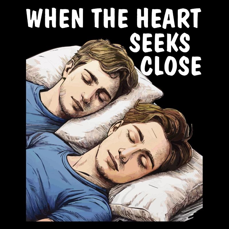 WHEN THE HEART SEEKS CLOSE