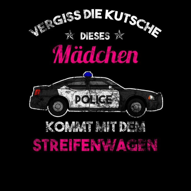 Polizei Einsatzwagen Polizist Mädchen Spruch