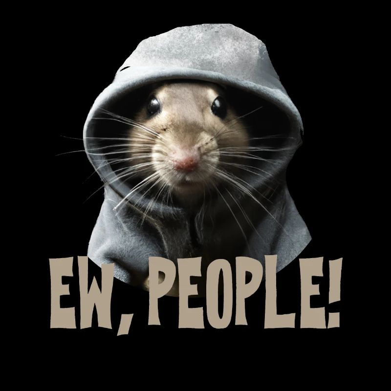 Ew, people! Rat Funny Saying Statement
