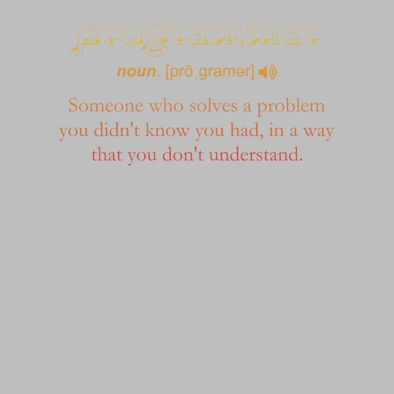 Programmer Funny Definition Coding Humor Vintage