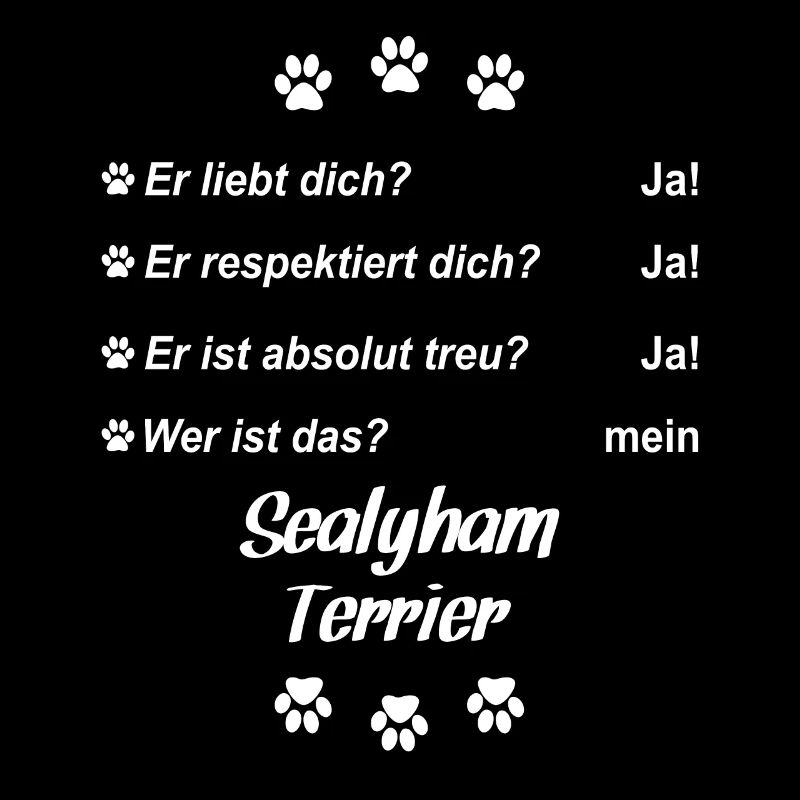 Er liebt Dich. Wer ist das? Mein Sealyham Terrier