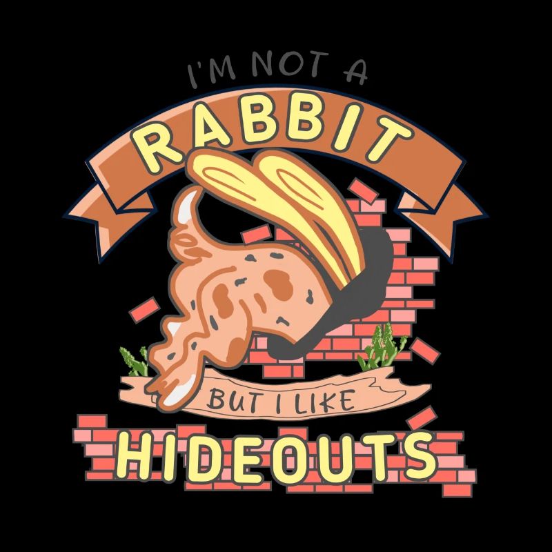 J’aime les cachettes trou de lapin disant cachette drôle